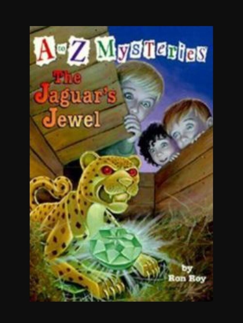 A to Z Mysteries: The Jaguar's Jewel By Ron Roy Random House Paperback